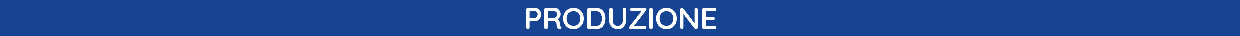 PRODUZIONE