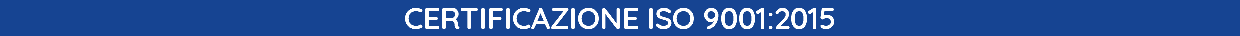 CERTIFICAZIONE ISO 9001:2015